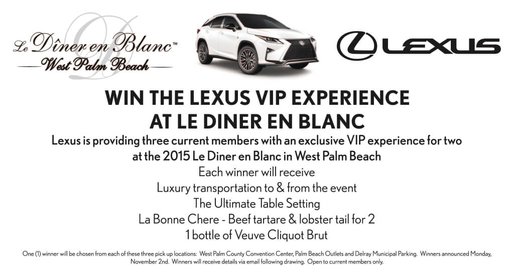 Le Diner en Blanc Lexus Giveaway